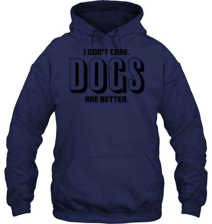 Dogs Are Better