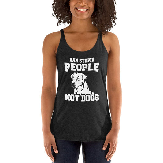 Ban Stupid People Womens Tank